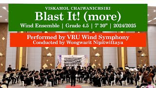 Viskamol Chaiwanichsiri - Blast It! (more) (Grade 4.5 Wind Ensemble) (2025) | VRU Wind Symphony