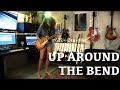 Up Around The Bend Creedence Clearwater Revival Full Cover John Fogerty mp3