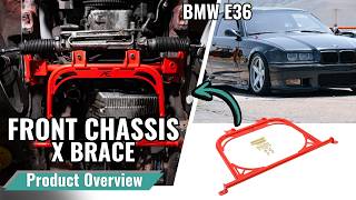 BMW E30 / E36 Front X Brace / Cross Brace - PRODUCT OVERVIEW