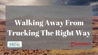 Dynamic Transit Co. | Walking Away From Trucking The Right Way