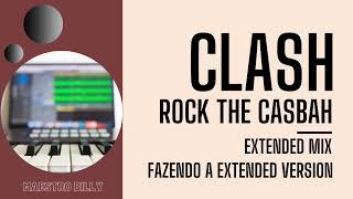 Passo a Passo - The Clash - Rock the Casbah Extended Version - Fazendo o Extended