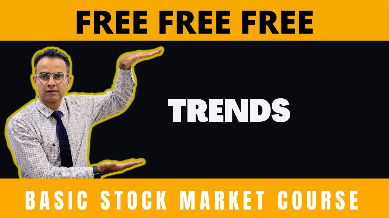 TRENDS | FREE BASIC COURSE OF THE STOCK MARKET - YouTube