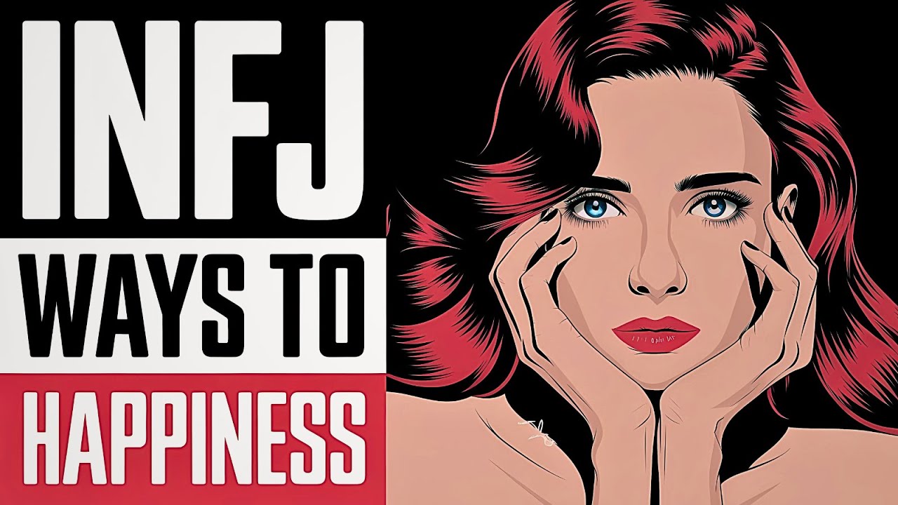 10 Ways The INFJ Can Be Truly Happy - YouTube