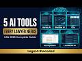 5 AI Tools Every US Lawyer Must Use in 2026 — Complete Guide