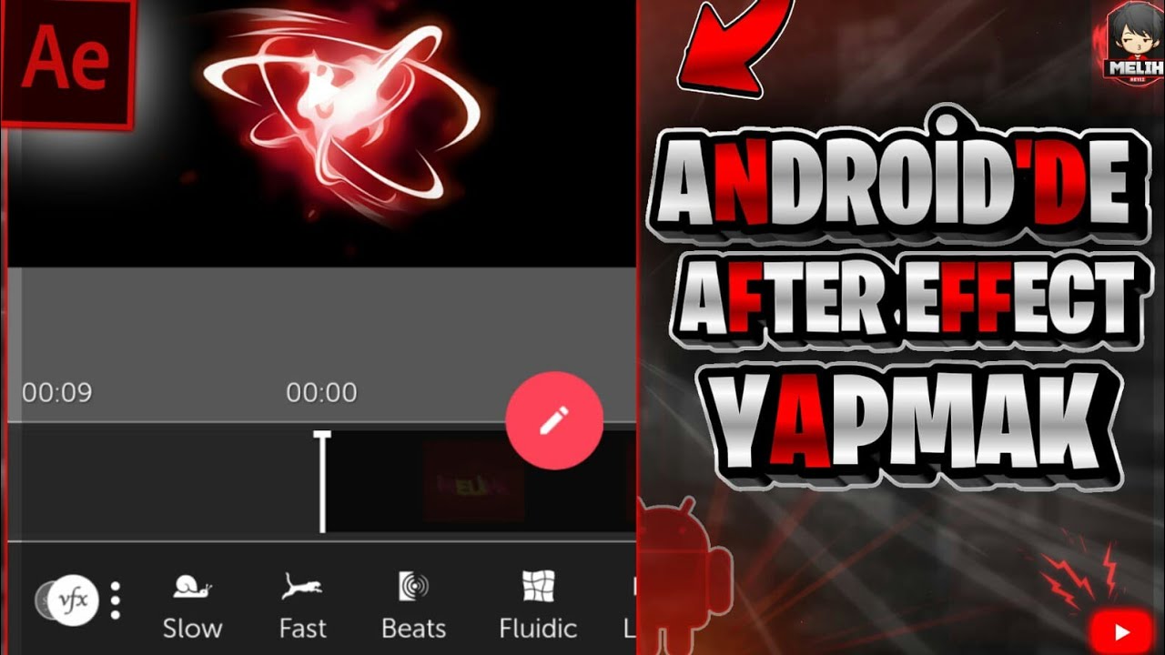 ANDROİD'DE AFTER EFFECT YAPMAK ? (ANDROİD AE) - YouTube