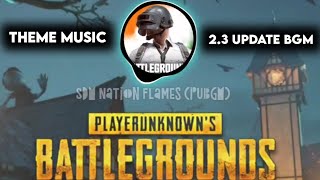 2.3 update | SDM Nation Flames (PUBGM) | PUBG mobile new music | New music PUBG mobile 2.3 update