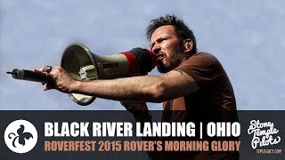 BLACK RIVER LANDING (2015 ROVER'S MORNING GLORY ROVERFEST) SCOTT WEILAND BEST HITS