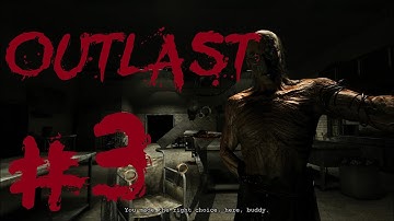 Outlast Playthrough Part 3 1080p  HD HQ