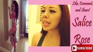 Salice Rose - Instagram Vines- Part 17 - 2017