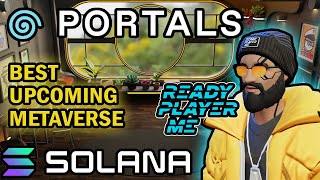 The Biggest Metaverse on Solana PORTALS - readyplayerme avatars