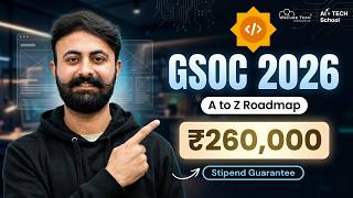GSoC 2026 Roadmap: How to Get Selected? (Step-by-Step Guide)