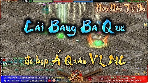 Cái Bang bổng tái đấu Côn Lôn Võ Lâm Minh chủ Á Quân #volam1 #volamtruyenky #vltk1