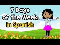 7 Days of the Week in Spanish | Siete Dias de la Semana | Jack Hartmann