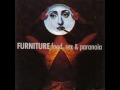 Furniture &quot;A Plot To Kill What Was&quot;