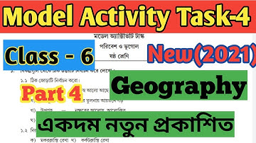 Class 6 geography model activity task part 4//Model activity task geography class 6 part 4 new 2021