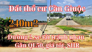 Đất thổ Cần Giuộc. Diện tích 240m2, đường Trần Văn Nghĩa xã Long An- Cần Giuộc, gần QL50, giá tốt.