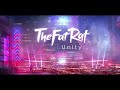 TheFatRat - Unity 1 Hour