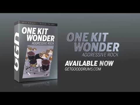 One Kit Wonder: Aggressive Rock is here!