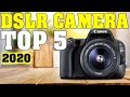 TOP 5: Best DSLR Camera 2020