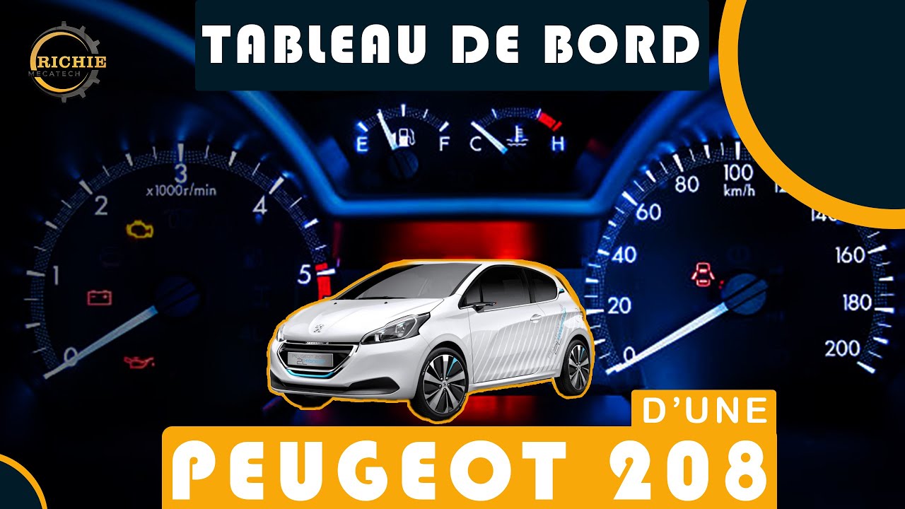 Comment régler la luminosité du tableau de bord de sa Peugeot 208 ?