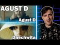 Agust D - "Agust D" + "Daechwita" (대취타) MV | REACTION