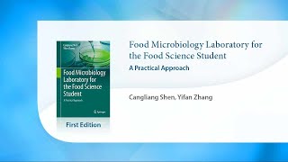 Food Microbiology Laboratory for the Food Science Student