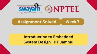 Introduction to Embedded System Design Week 7 || NPTEL ANSWERS 2025 #nptel #nptel2025 #myswayam