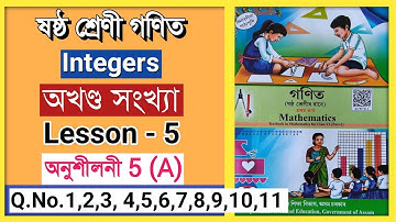 Class 6 Maths 5 (A) Q.No. 1, 2, 3, 4, 5, 6, 7, 8, 9, 10, 11 Solution Assam // Class 6 Math Chapter 5