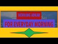 MORNING ADKAR MORNING ADKAR