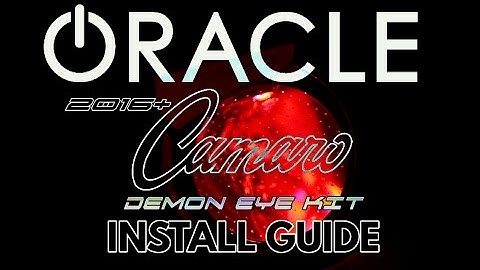 2016+ Chevy Camaro - ORACLE Demon Eyes Install Guide