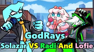 Radi y Lofie vs Solazar, Godrays (friday night funkin)