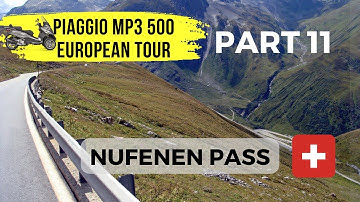 Nufenen Pass - Switzerland - Piaggio MP3 500 + BMW GSA European Tour - Part 11 Nufenen Pass - Switzerland - Piaggio MP3 500 + BMW GSA European Tour - Part 11