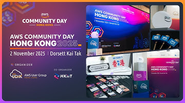 【AWS CDHK2025】AWS Community Day Hong Kong 2025 | Official Highlights
