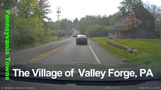 The Village of Valley Forge, PA