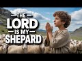 POWER of Psalm 23 REVEALED in This Amazing Song | Discover the POWER of Psalm 23
