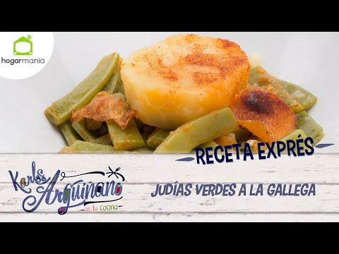 Receta Exprés: Judías verdes a la gallega
