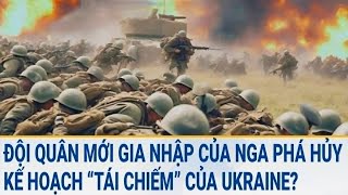 Diễn biến Nga-Ukraine 29\/3: Đội quân mới gia nhập của Nga phá hủy kế hoạch “tái chiếm” của Ukraine ?