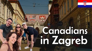 Travel vlog - Canadians in Zagreb | experiencing Croatia for the first time
