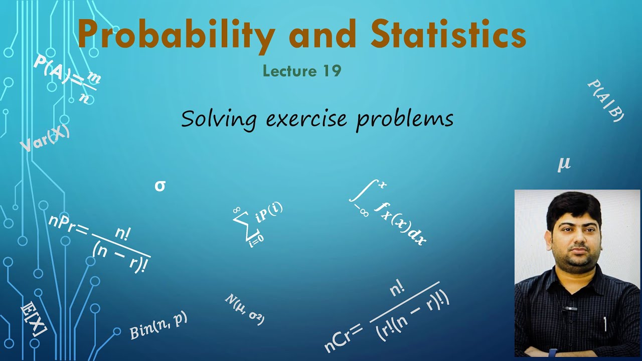 Statistic For Sloving Problem Probability and Statistics | Lec-19 | Solving Exercise Problems | Step ...