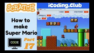 Scratch Mario Pt.17 (E17) - 🎮 How to Code Super Mario Games in Scratch | Scratch 3.0 Game Tutorial
