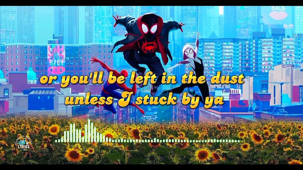 Post Malone Sunflower (lyrics) ft SWAE (SpiderMan Into the Spider Verse) YouTube