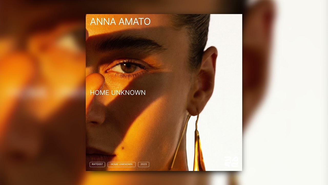 Anna Amato - Home Unknown