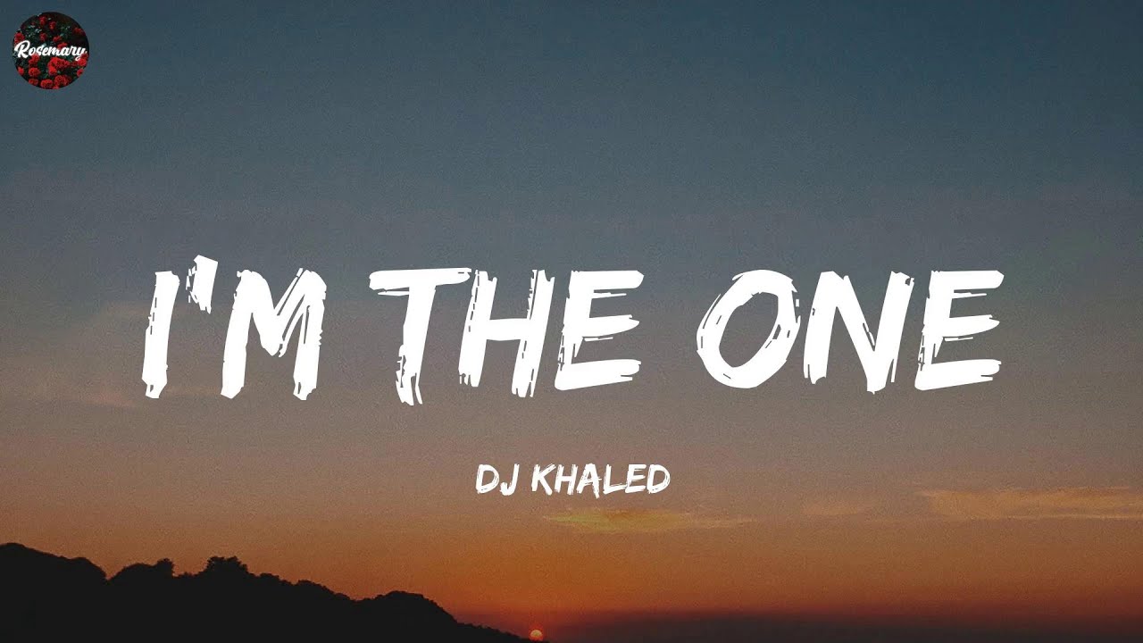 DJ Khaled - I'm the One (Lyrics) - YouTube