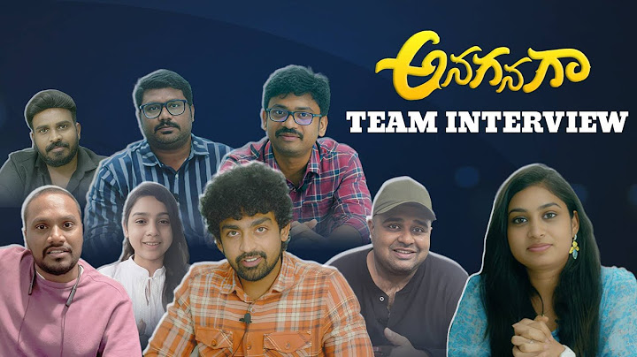 Anaganaga Web Series Team Interview | అనగనగా టీం తో చిట్ చాట్ Ft@mamthanarayan
