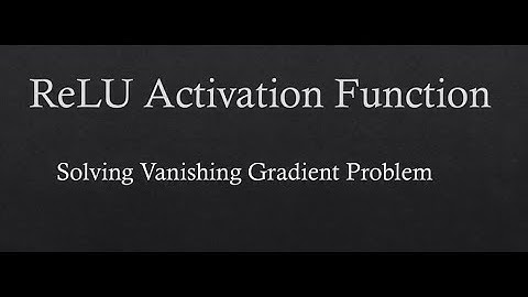 Rectified Linear Unit(ReLU Activation)