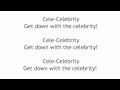 Miniature de la vidéo de la chanson Celebrity
