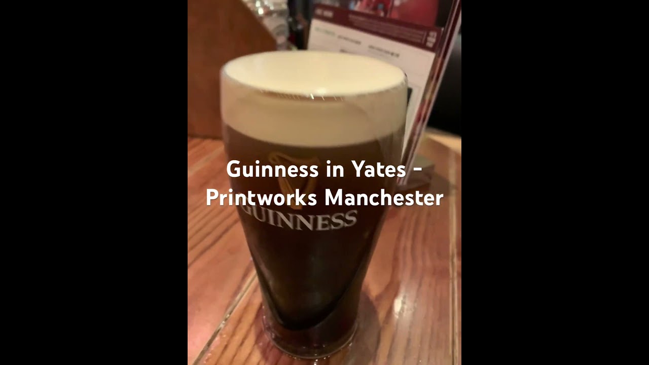 A lovely Guinness pint in Printworks Manchester! 