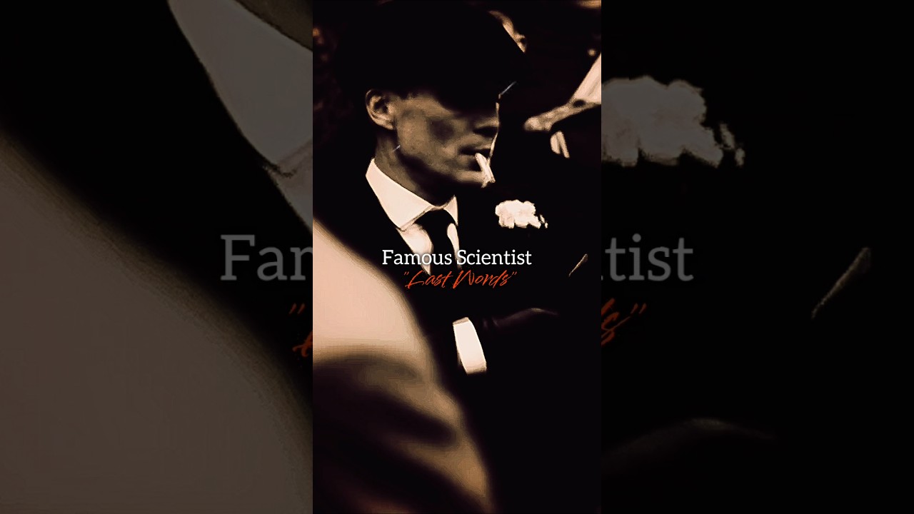 Scientist Last Words Part 3. 🔥 || Thomas Shelby Motivational quotes || Peaky Blinders Sigma EDIT ❤️