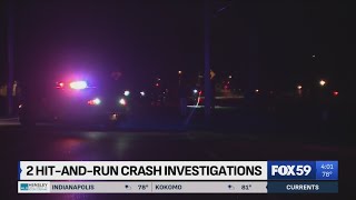 IMPD investigating pair of hit-and-run crashes