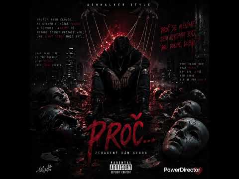 AshWalker - Proč…